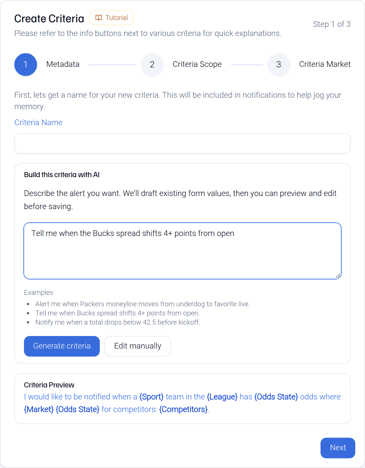 The Build this criteria with AI panel open inside the form: a text box containing 'Tell me when the Bucks spread shifts 4+ points from open', three example prompts, a Generate criteria button and an Edit manually button.