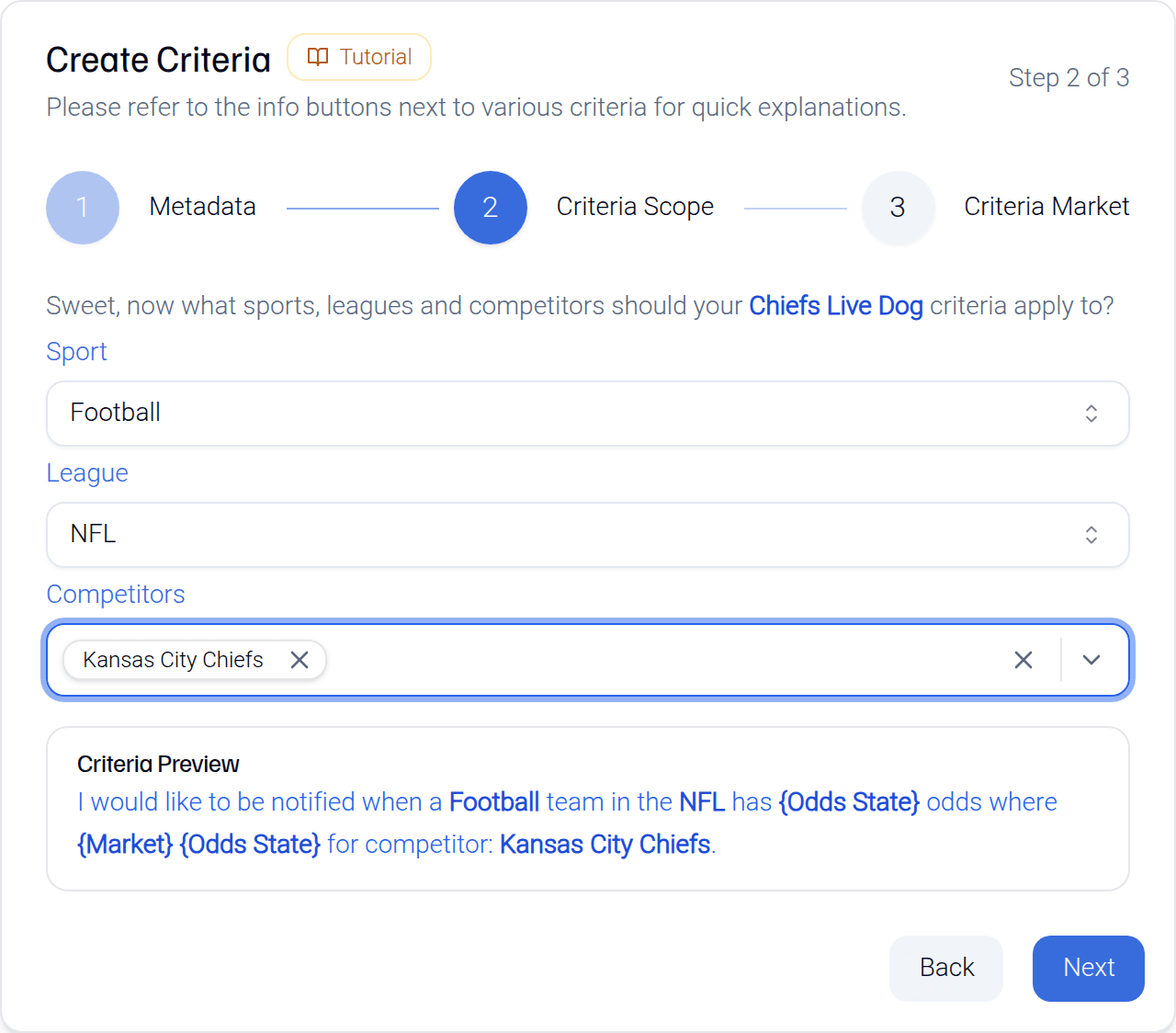 The Criteria Scope step of the builder with Sport set to Football, League set to NFL and Kansas City Chiefs chosen in the Competitors multi-select.